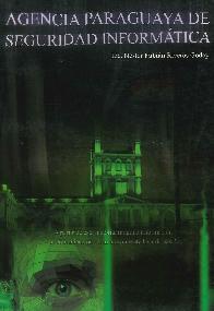 Agencia Paraguaya de Seguridad Inform�tica