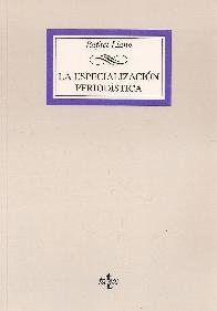 La Especializacion Periodistica