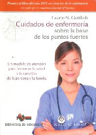 Cuidados de enfermer�a Sobre la base de los puntos fuertes Un modelo de atenci�n para favorecer la s