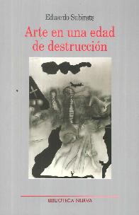 Arte en una edad de destrucci�n