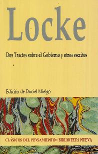 Dos Tractos sobre el Gobierno y otros escritos Locke