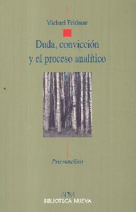 Duda, convicci�n y el proceso anal�tico