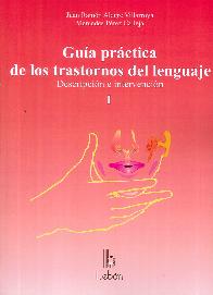 Gua prctica de los trastornos del lenguaje 2 Tomos