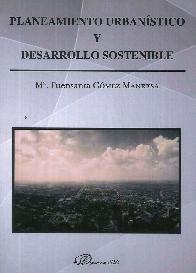 Planeamiento Urban�stico y Desarrollo Sostenible