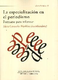 La especializacin en el periodismo