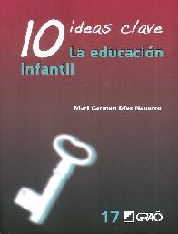 10 Ideas clave La Educaci�n Infantil