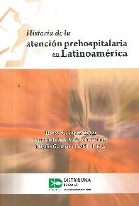 Historia de la Atenci�n prehospitalaria en Latinoam�rica