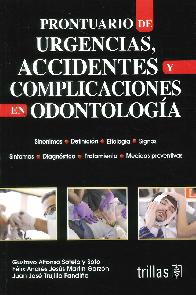 Prontuario de Urgencias, Accidentes y Complicaciones en Odontolog�a