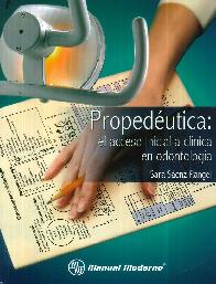 Proped�utica : el acceso inicial a cl�nica en odontolog�a