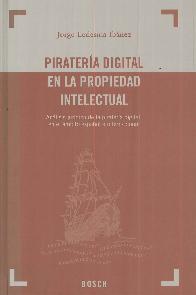 Pirater�a Digital en la Propiedad Intelectual