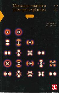 Mec�nica cu�ntica para principiantes. F�sica