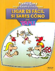 Ligar en Fcil Si Sabes Cmo para Torpes
