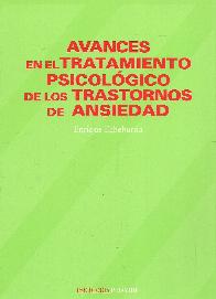 Avances en el Tratamiento Psicolgico de los Trastornos de Ansiedad