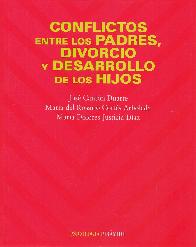 Conflictos entre los Padres, Divorcio y Desarrollo de los Hijos