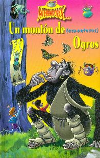 Un monton de espantosos ogros