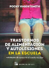 Trastornos de Alimentaci�n y Autolesiones en la Escuela