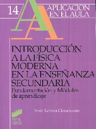 Introducci�n a la f�sica moderna en la educaci�n secundaria