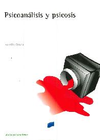 Psicoan�lisis y Psicosis
