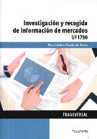 Investigaci�n y recogida de informaci�n de mercados