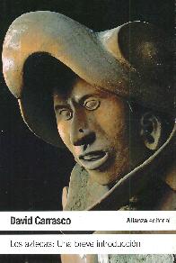 Los aztecas : una breve introducci�n