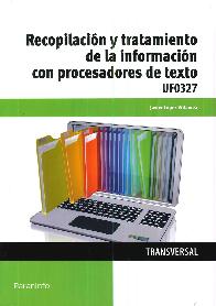 Recopilaci�n y tratamiento de la informaci�n con procesadores de texto