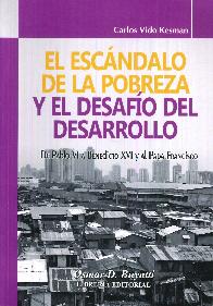 El Esc�ndalo de la Pobreza y el Desaf�o del  Desarrollo
