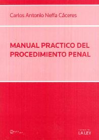 Manual pr�ctico del procedimiento penal