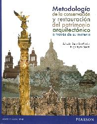 Metodolog�a de la conservaci�n y restauraci�n del patrimonio arquitect�nico