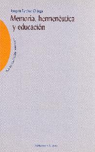 Memoria, hermeneutica y educacion