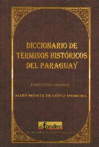 Diccionario de T�rminos Hist�ricos del Paraguay