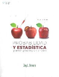 Probabilidad y Estad�stica para Ingenier�a y Ciencias