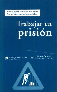 Trabajar en prisi�n