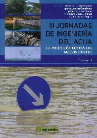 III Jornadas de Ingeniera del Agua  2 Tomos