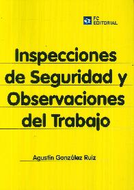 Inspecciones de seguridad y observaciones del trabajo