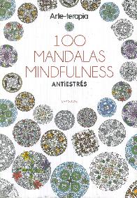 100 Mandalas Mindfulness Arte-Terapia Antiestrs