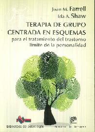 Terapia de grupo centrada en esquemas para el tratamiento del trastorno lmite de la personalidad