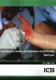 Cuidados del Auxiliar de Enfermera en el Paciente Quemado