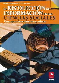 La Recolecci�n de Informaci�n en las Ciencias Sociales