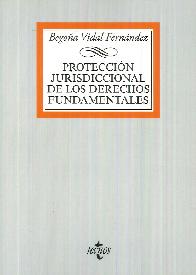 Protecci�n Jurisdiccional de los Derechos Fundamentales