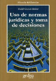 Uso de las normas jur�dicas y toma de decisiones