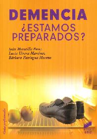 Demencia  Estamos Preparados ?