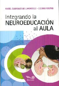 Integrando la Neuroeducacin al Aula