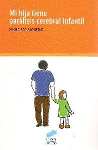 Mi hija tiene par�lisis cerebral infantil