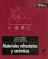 Materiales refractarios y ceramicos