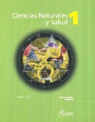Ciencias Naturales y salud 1 Primer Curso Educaci�n  media