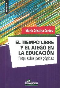 E Tiempo Libre y el Juego en la Educaci�n