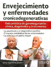 Envejecimiento y enfermedades cronicodegenerativas