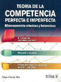 Teor�a de la Competencia Perfecta e Imperfecta