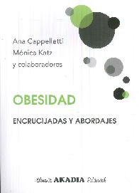 Obesidad encrucijadas y abordajes