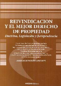 Reinvindicacin y el Mejor Derecho  de Propiedad